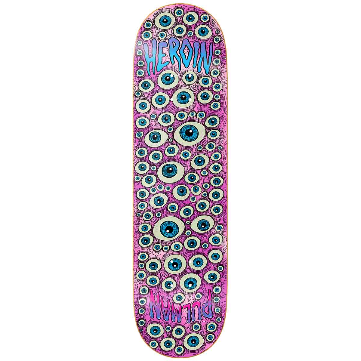 Heroin Chris Pullman Eyes 8.5 Skateboard Deck