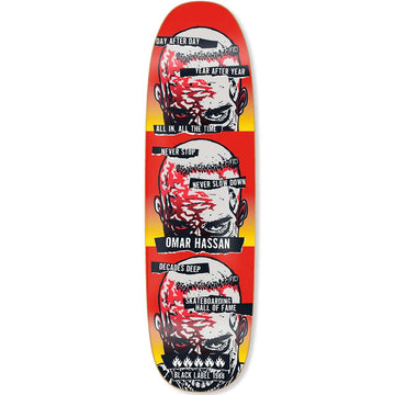 Black Label Omar Hassan Never Stop SHOF 9.25 Skateboard Deck