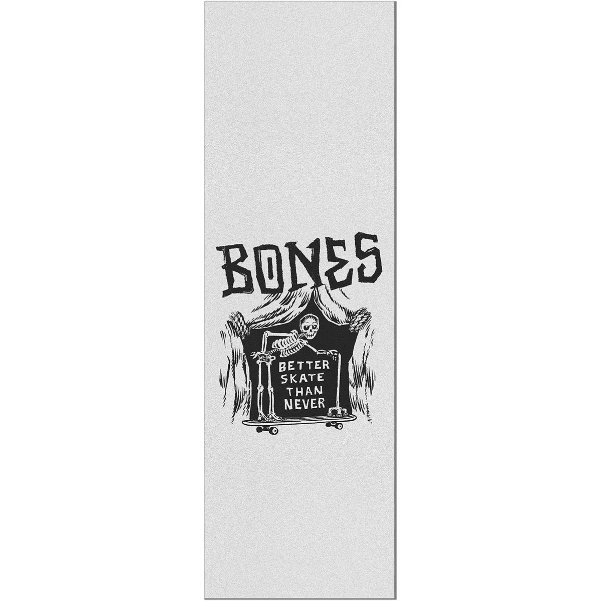 Bones  - Better Sk8 Than Never 10.5 Griptape Clear.