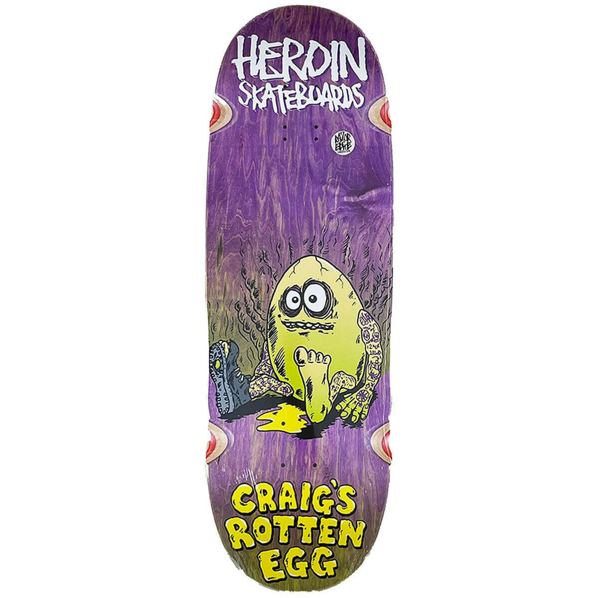 Heroin - Craig Questions Craig’s Rotten Egg 10.0 Skateboard Deck.
