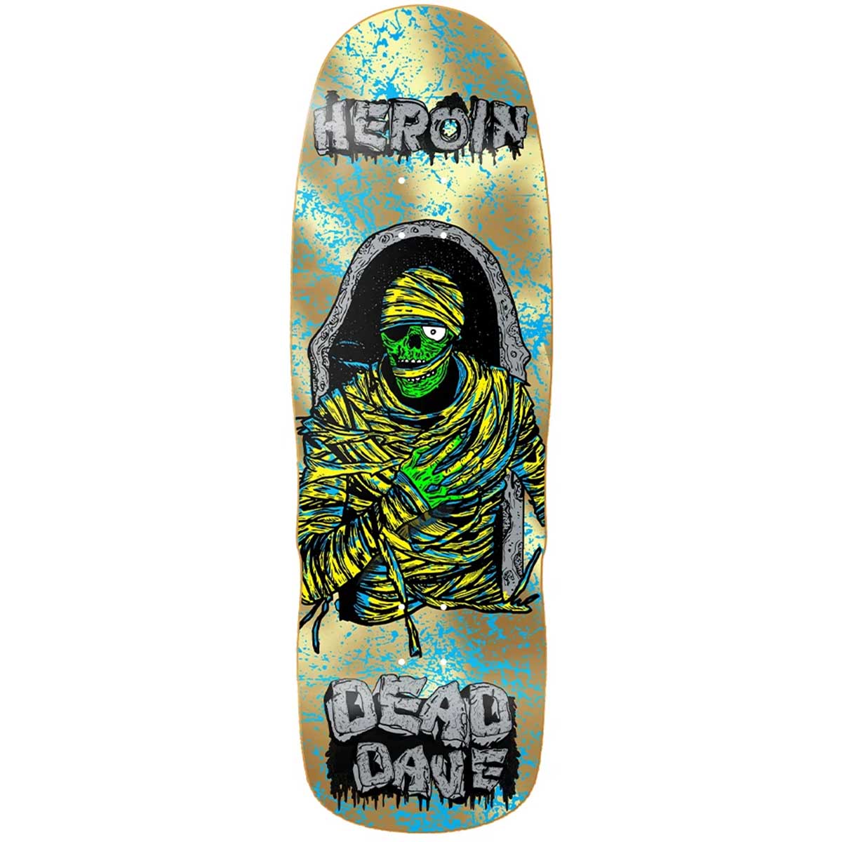 Heroin Dead Dave KO2 Mummy 10.125 Skateboard Deck Gold