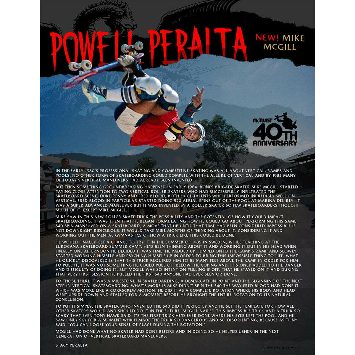 Powell Peralta - Mike McGill Skull & Snake McTwist 40th Ann. 10.0 Reissue Skateboard Deck.