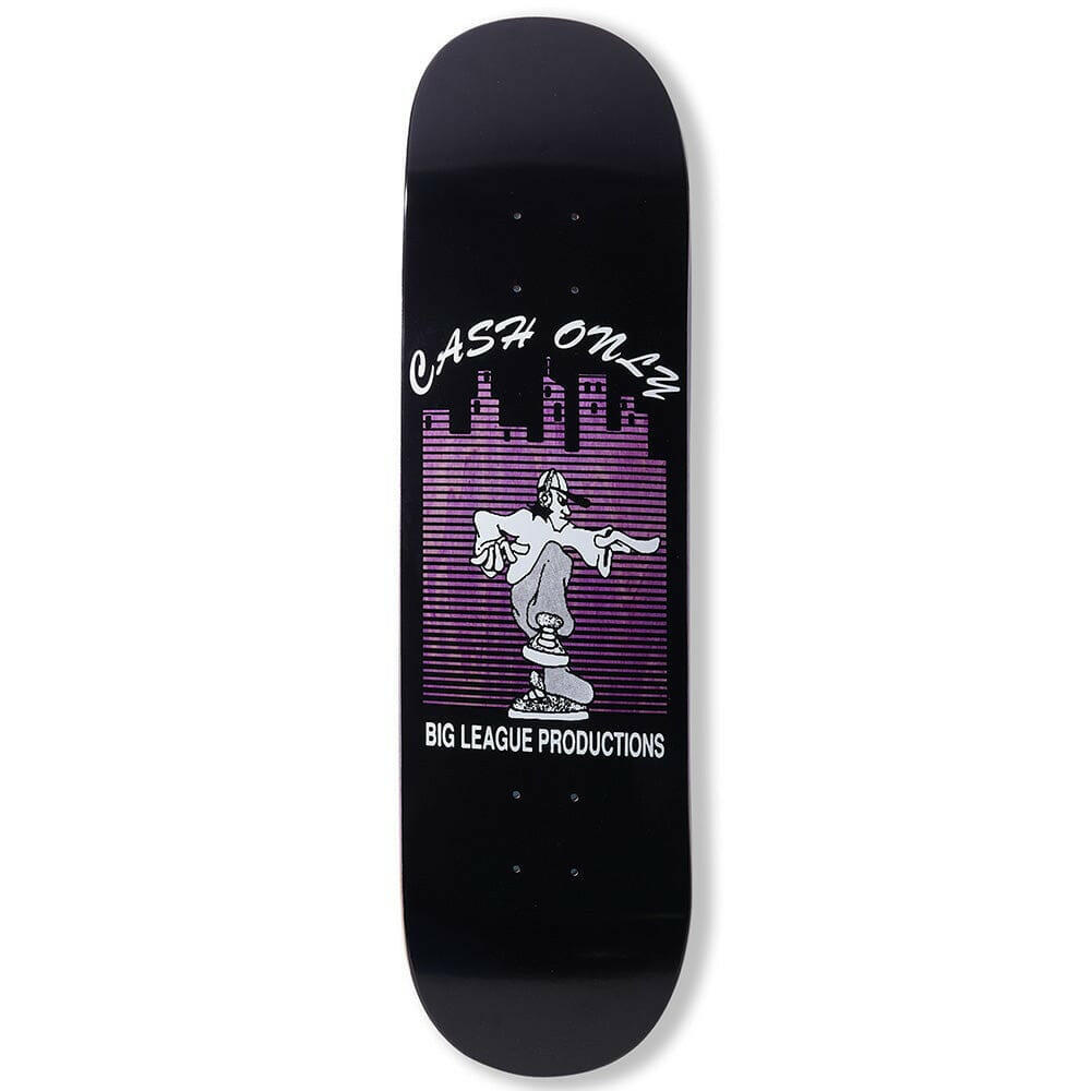 Cash Only - Big League 8.25 Skateboard Deck.